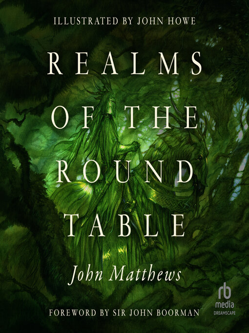 Title details for Realms of the Round Table by John Matthews - Available